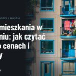 Nowe mieszkania w Poznaniu: jak czytać dane o cenach i podaży